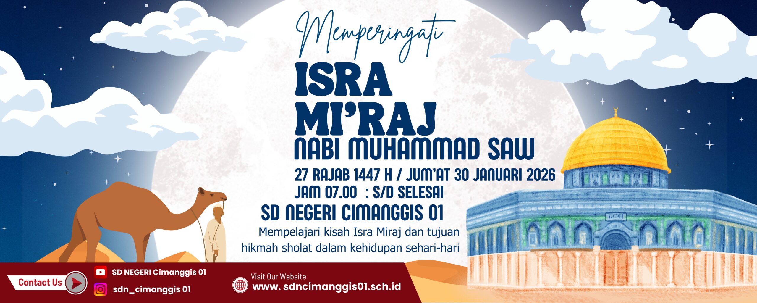 Peringatan Isra Miraj 2026 di SD Negeri Cimanggis: Meneladani Sejarah dan Makna Perjalanan Nabi Muhammad SAW